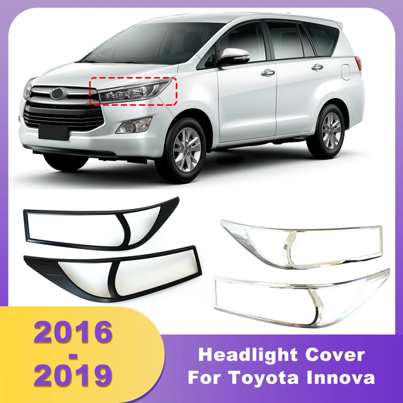 

ABS Chrome Front Head light Cover Headlights Trim Lamp Hoods For Toyota Innova 2016 2017 2018 2019 Thailand Version