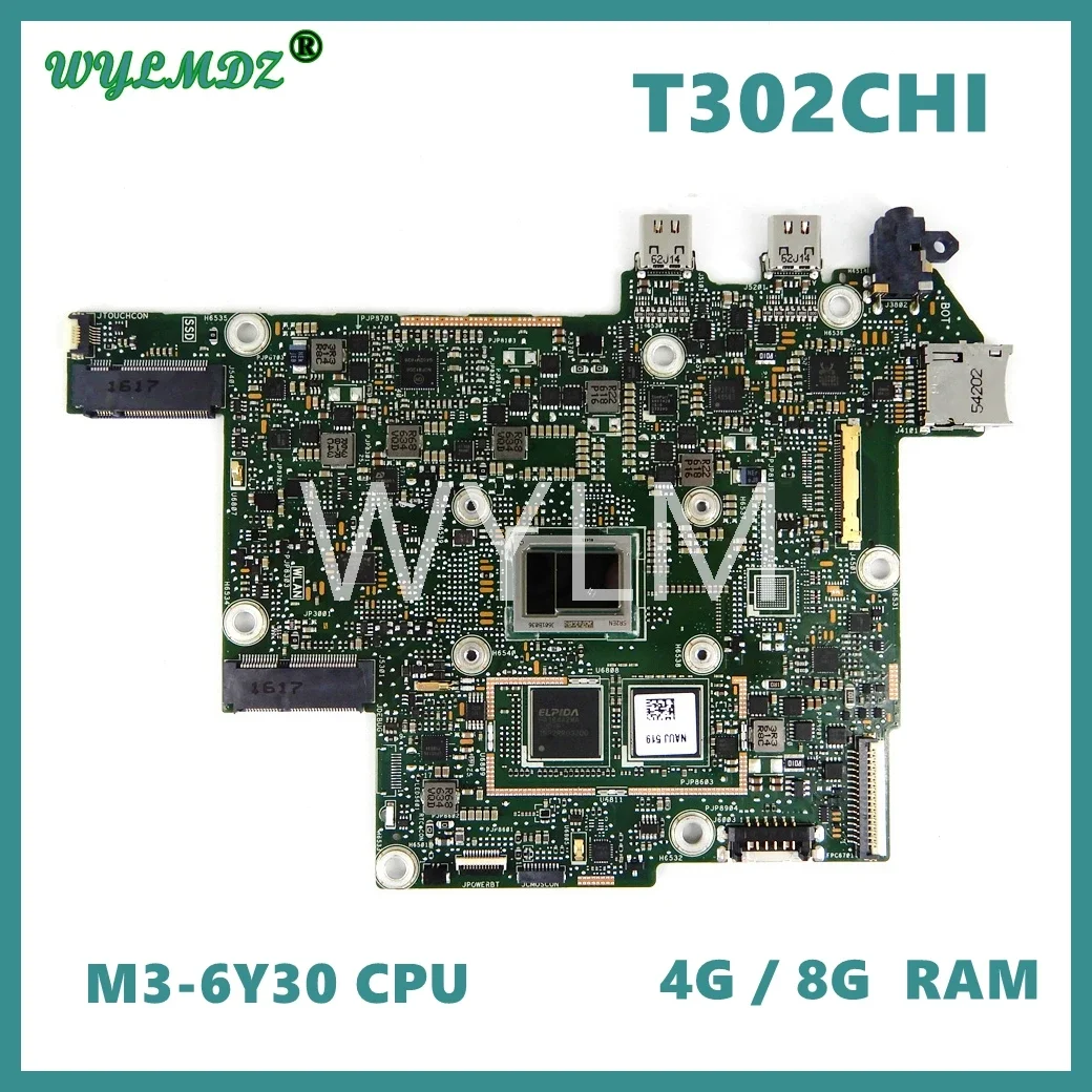 

T302CHI MAIN_BD._4G/M3-6Y30/AS mainboard REV2.0 For ASUS T302 T302C T302CH T302CHI Laptop Motherboard