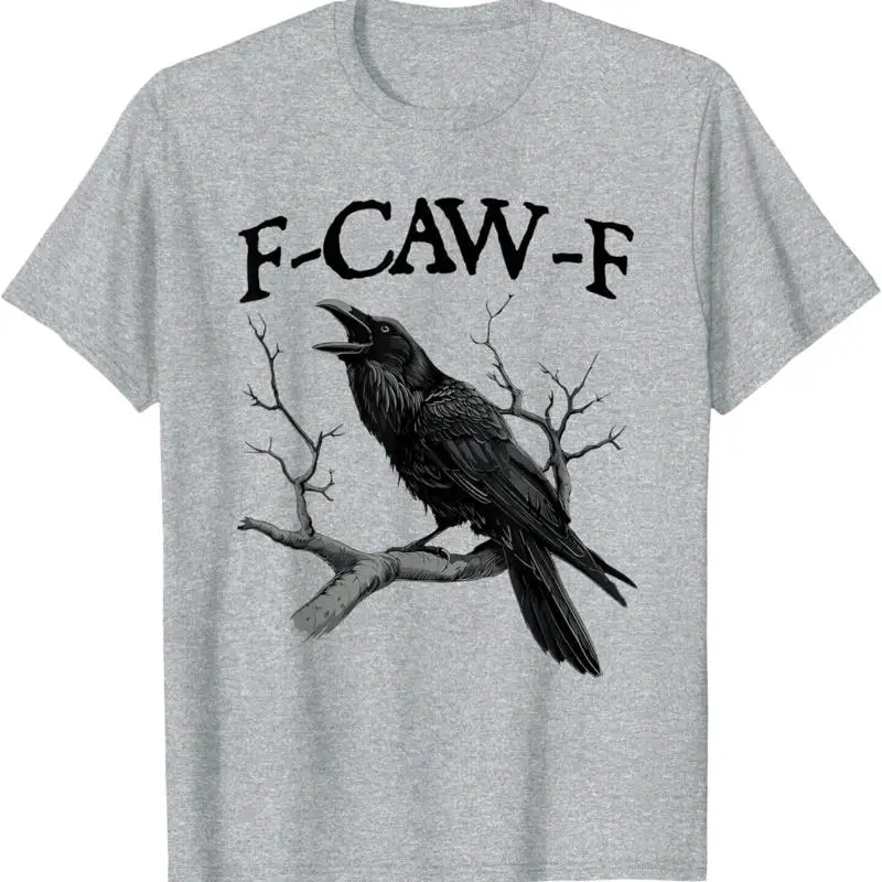 Black Crow F Caw F Funny Black Bird T Shirt