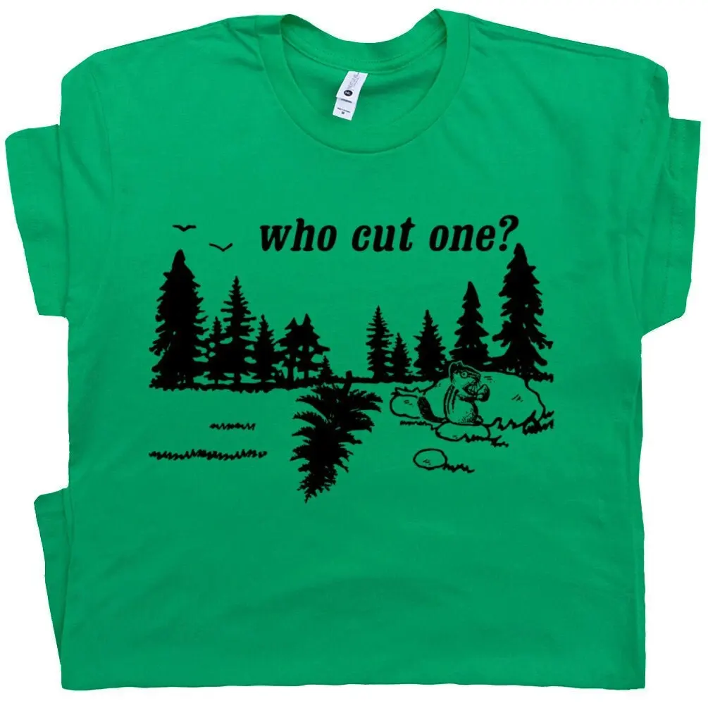 Who Cut One T Shirt Funny Fart Shirt I Just Farted Funny Silly Joke Shirt Humor Tee Fart Loading Crazy Novelty Shirts