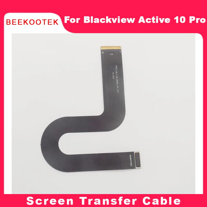 New Original Blackview Active 10 Pro Display Screen Transfer Cable flex FPC Accessories or Blackview Active 10 Pro Tablet