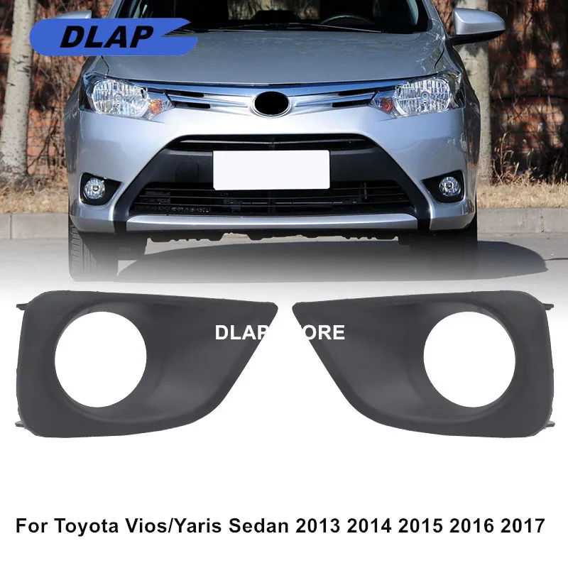 Front Fog light Cover For Toyota Vios/Yaris Sedan 2013 2014 2015 2016 2017 foglight lamp grille grill bezel Cap