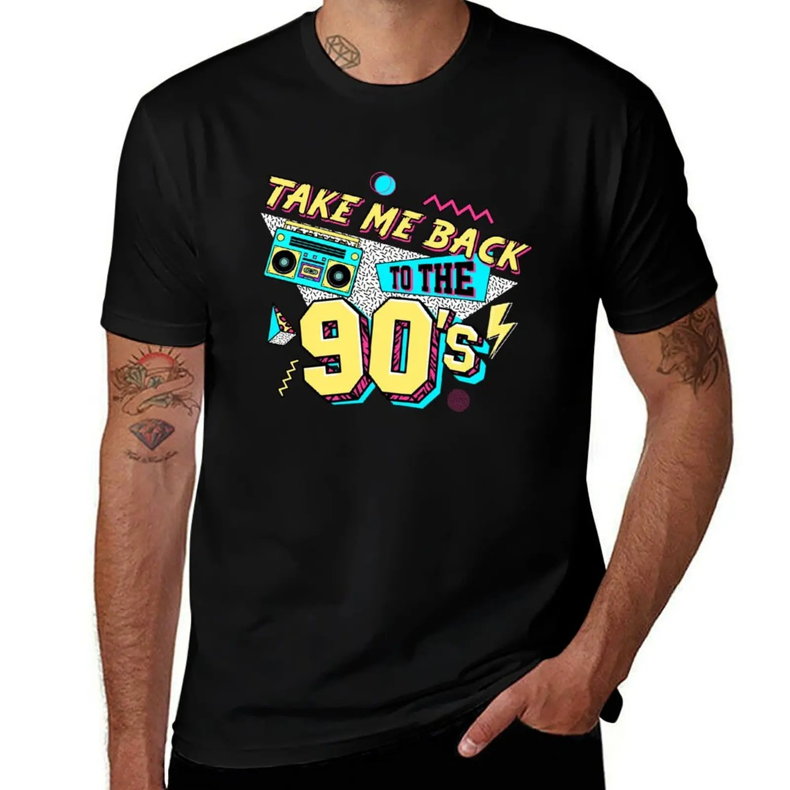

Take Me Back To The 90's T-Shirt man t shirts for men man t shirt luxury t shirts for man cotton funny T-Shirt