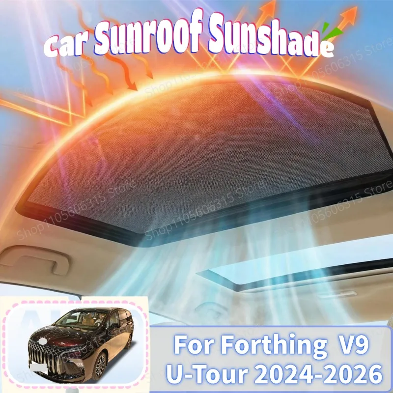 For Forthing V9 U-Tour Xinghai V9 Tiger Nine Accessories 2024 2025 2026 Sun Visor Skylight Blind Sun Parts Anti UV Car Sunshades