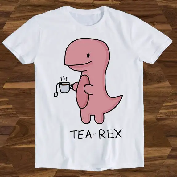 Tea Rex T Dinosaur Funny Shirt T750