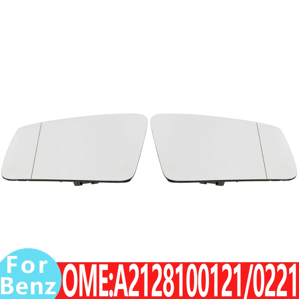 

For Mercedes Benz A2128100121 A2128100221 W204 W207 W218 W212 W221 W350 W240 left right view rear reversing view MIRROR GLASS