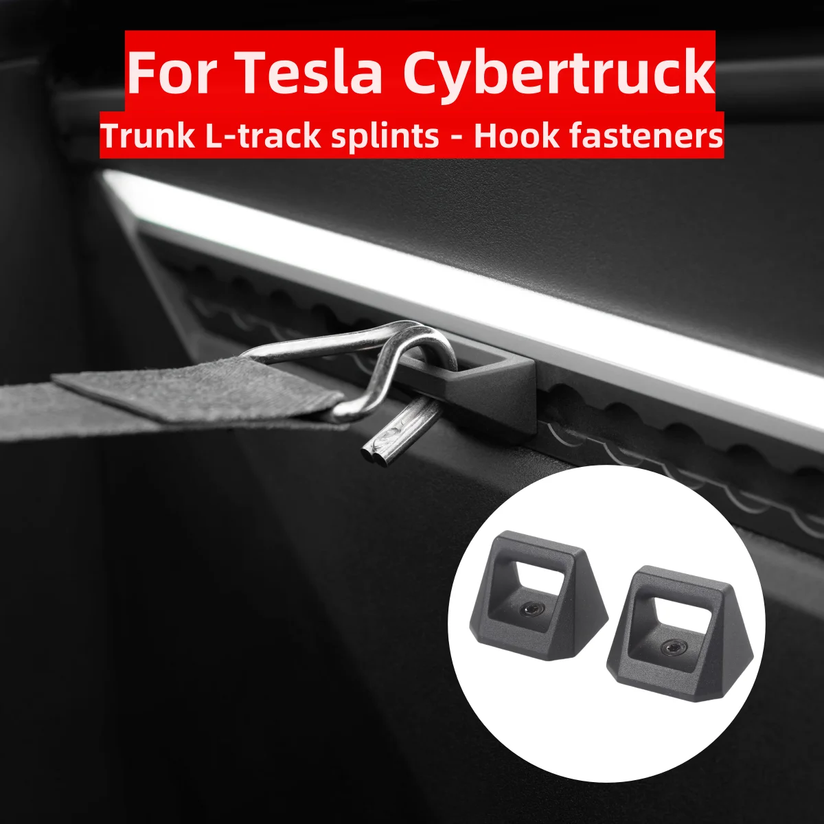 For Tesla Cybertruck Trunk L-track splints - Hook fasteners（2pcs）,For Tesla Cybertruck Trunk Auto parts