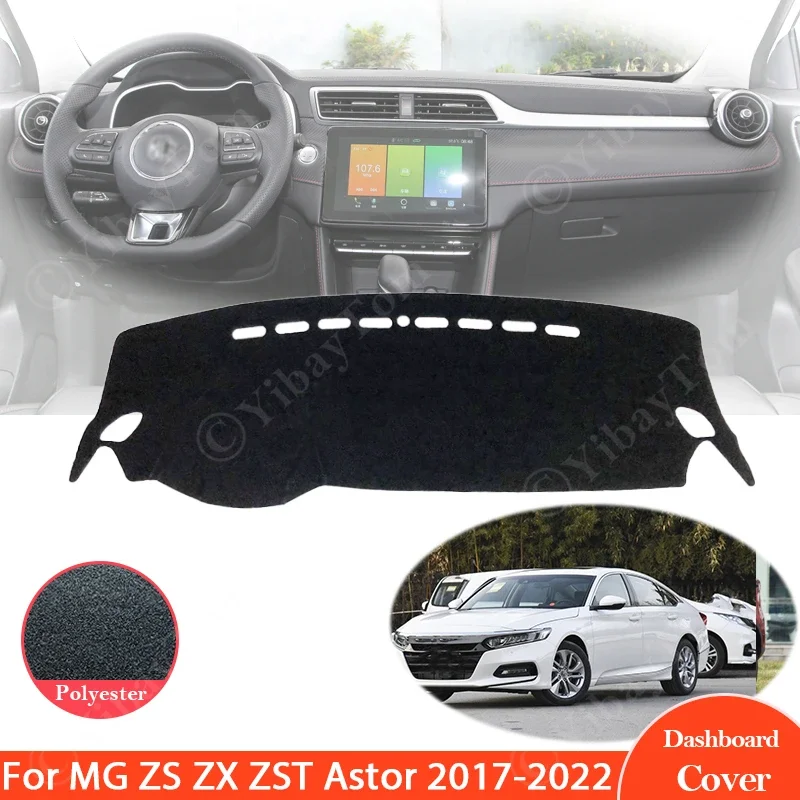 For MG ZS ZX ZST Astor 2017 ~ 2022 Dashboard Cover Protective Pad Car Accessories Dash Board Sunshade Carpet 2021 2020 2019 Rug