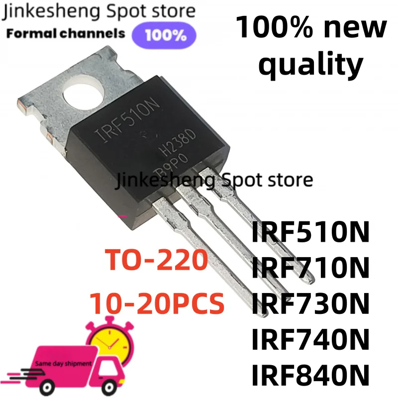 10-20PCS NEW IRF510 IRF740 IRF840 TO-220 IRF510N  IRF730 IRF840N IRF730N IRF710 IRF740N High-power In Stock TUBE