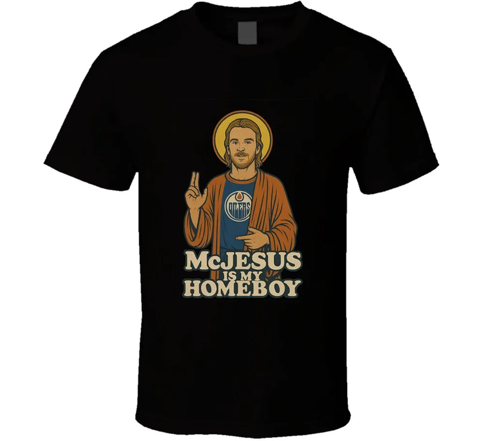 Mcjesus is my Homeboy Connor Mcdavid T Shirt