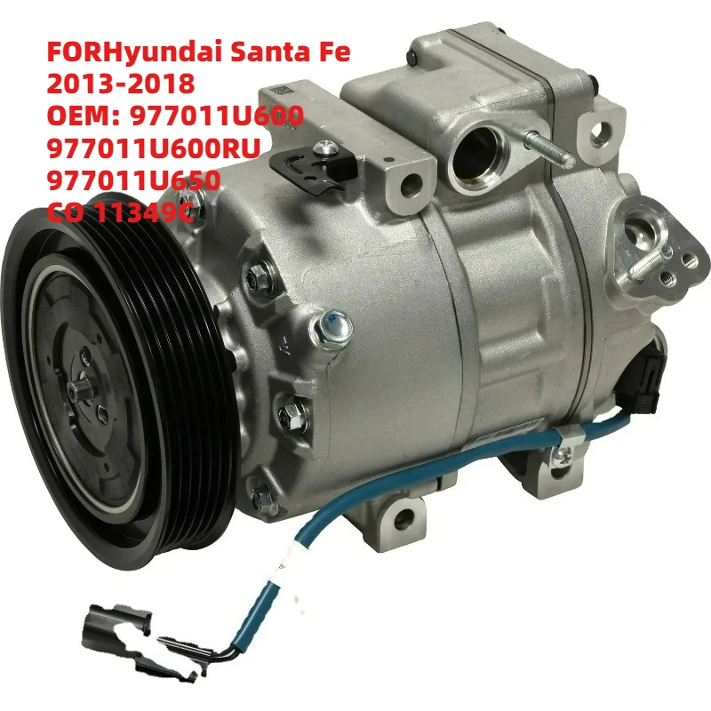 

Optimal FORHyundai Santa Fe 2013-2018 OEM 977011U600 977011U600RU 977011U650 CO 11349C 12V Auto AC Cooling Compressor