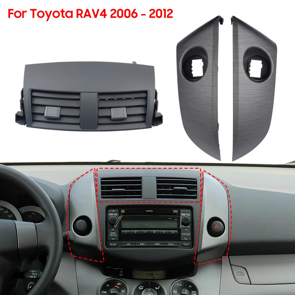 

For Toyota RAV4 2006-2012 Center Dash Air Vent Radio Bezel Trim Car Conditioning Interior AC Accessories Grille Panel Outlet Kit