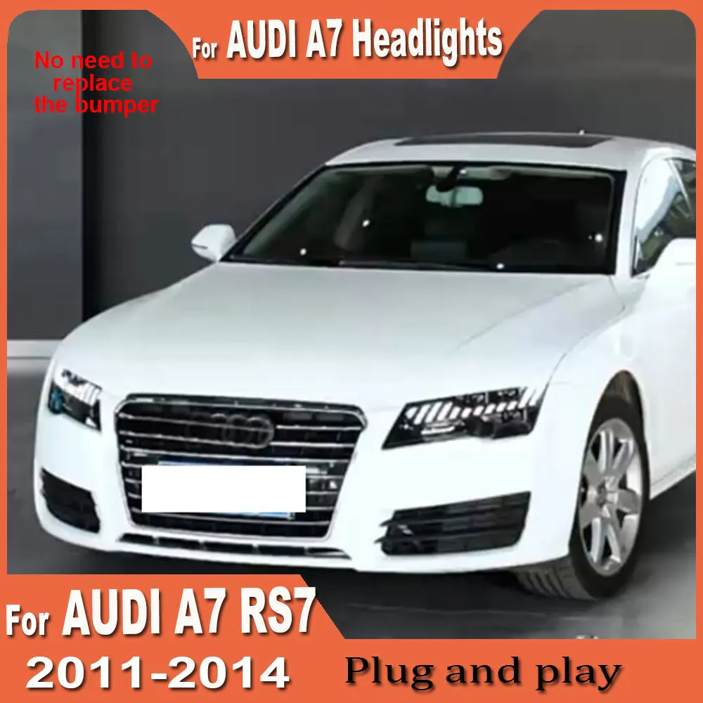 Car Headlights for Audi A7 LED Headlight 2011 2012 2013 2014 Headlights Upgrade RS7 DRL Turn Signal High Beam Plug and play