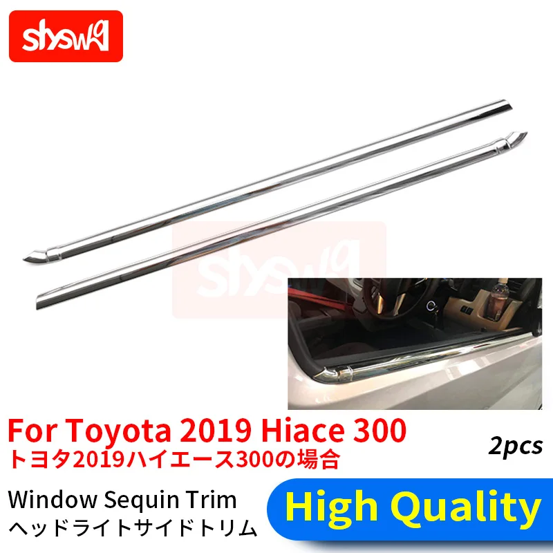 

2Pcs High Qualit Car Styling for Toyota Hiace 300 Retrofit Window Sill Trim Silver Glitter Stainless Steel Exterior Accessories
