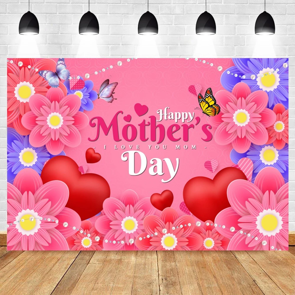 Happy Mother's Day Backdrop Flowers Love Heart for Best Mom Bithday Party Portrait Photography Background Decor Photostudio Prop