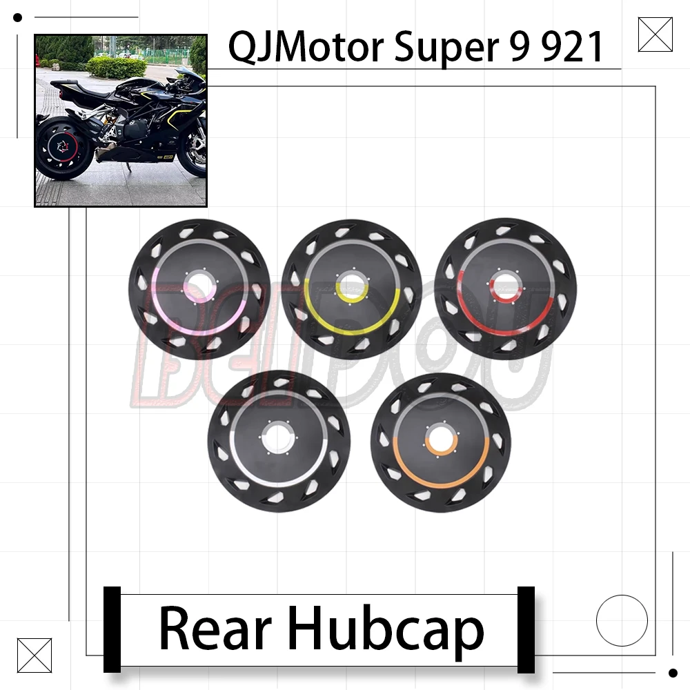 

Для QJMotor Super9 QJMotor Super 9 921, модифицированная крышка ступицы заднего колеса мотоцикла, декоративная крышка