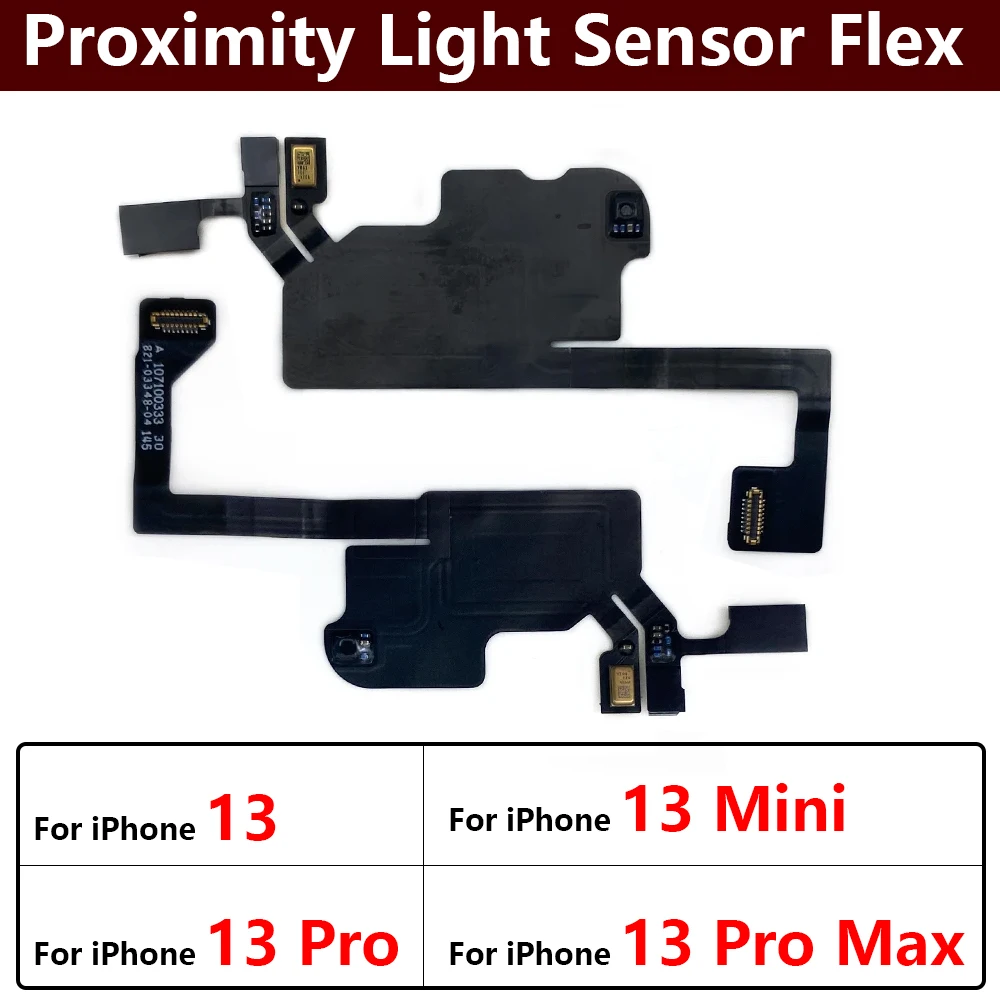 

New For IPhone 13 Pro 13Pro Max 13 mini Front Ear Earpiece Speaker Proximity Light Sensor Flex Ribbon Cable