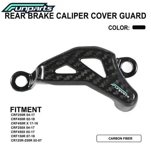Funparts Motorcycle Rear Brake Caliper Cover Guard Carbon Fiber Protection For CR125R-250R CRF 150R 250R 450R 450RX 250X 450X