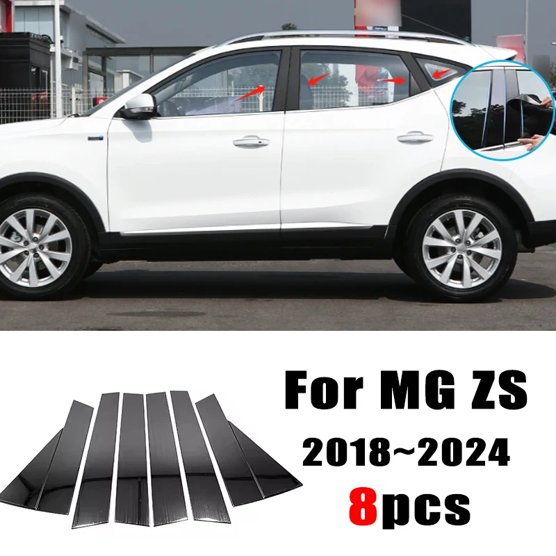 

For MG ZS ZS11 ZX ZST VS EV 2018~2024 MK1 1th 8PCS Window Center Pillar Film Trim Cover B C Posts Sticker Column Car Accessorie