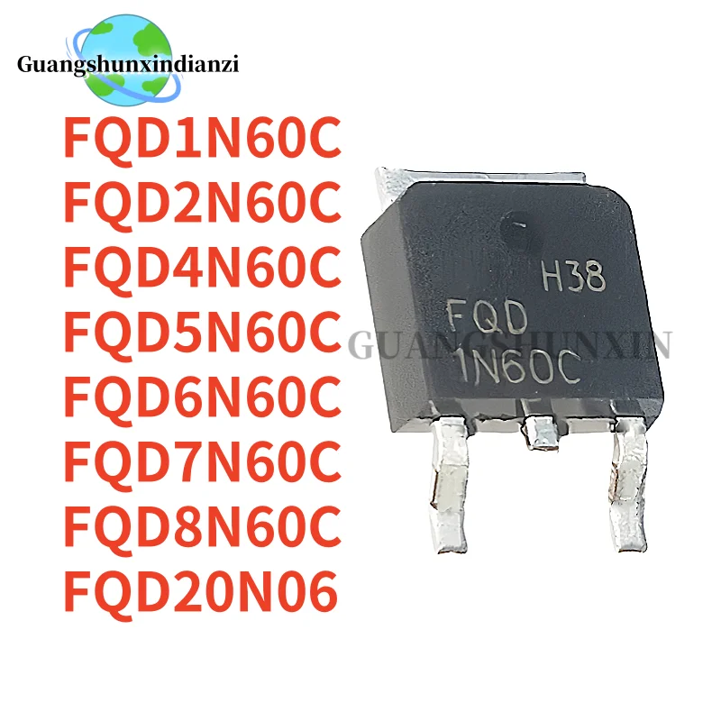 10Pcs FQD20N06 FQD1N60C FQD2N60C FQD4N60C FQD5N60C FQD6N60C FQD7N60C FQD8N60C 20N06 1N60C 2N60C 4N60C 5N60C 6N60C 7N60C IC Chip
