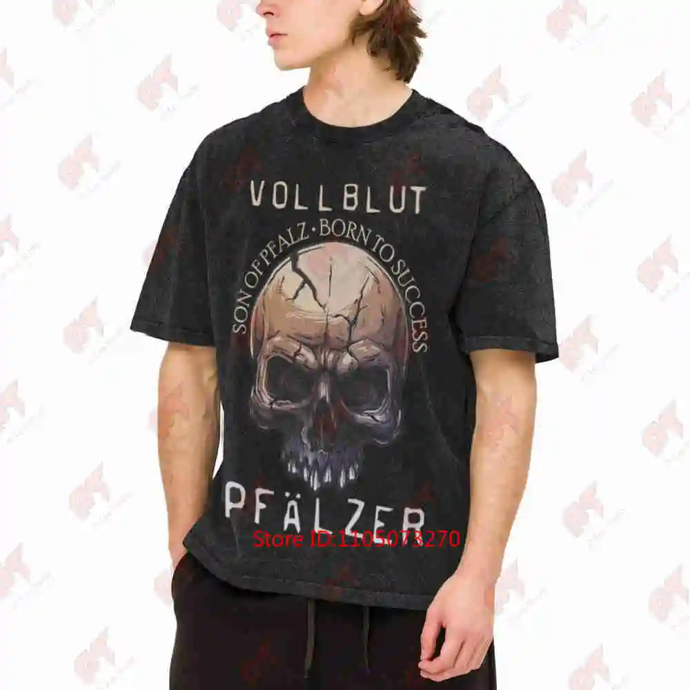 Son Of Pfalz Born To Success Homeland Pfalzkind Pfalzpower 98616 Skull German Text Vintage Washed Tee Pure Cotton T-Shirt