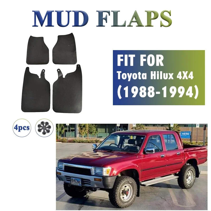 

1988 1989 1990 1991 1992 1993 1994 FOR Toyota HILUX 4X4 Mud Flap Guards Splash Mudflaps Fender Mudguard Car Accessories 4pcs