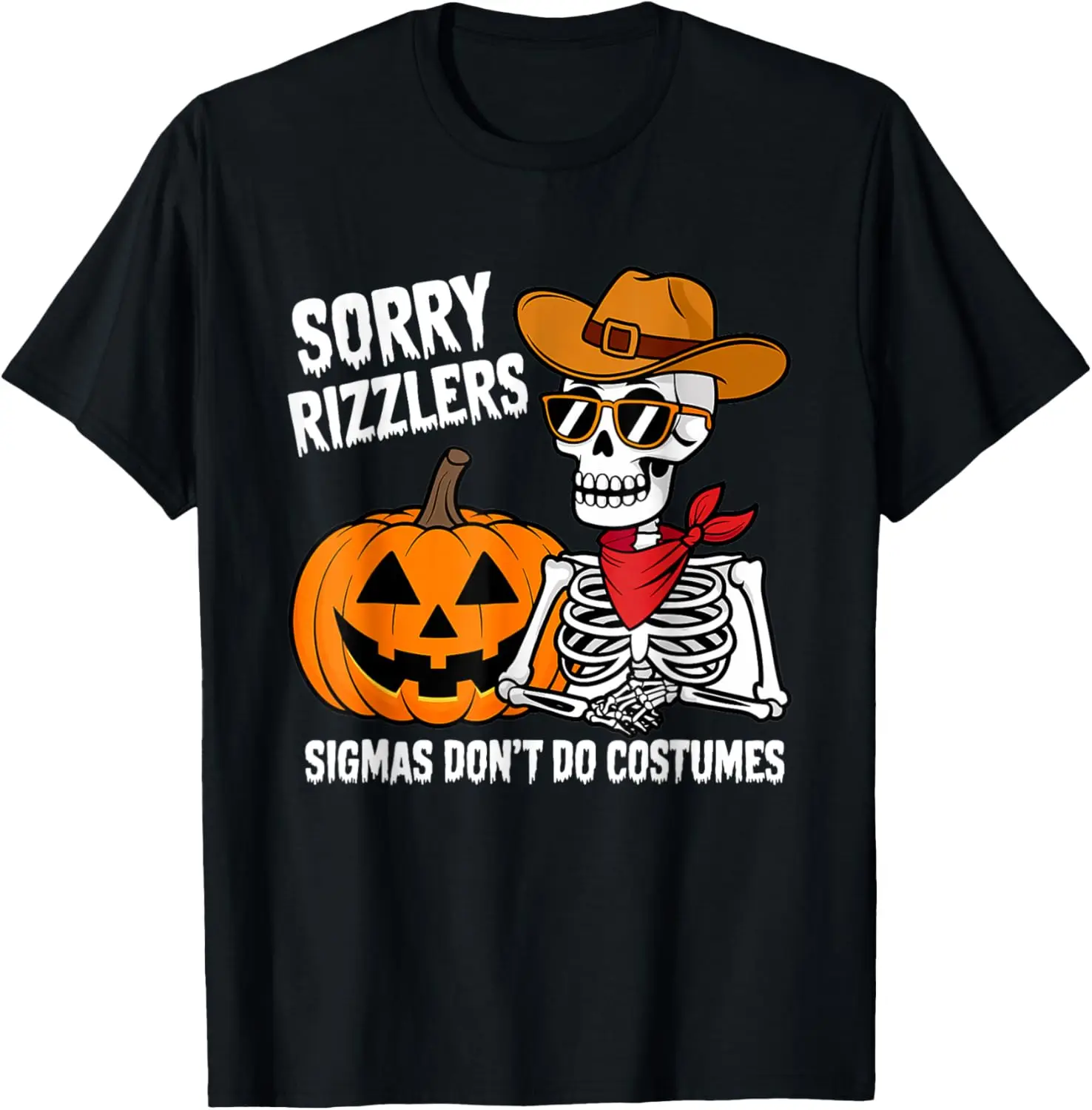 Sigmas Don't Do Costumes - Funny Gen Alpha Halloween T-Shirt