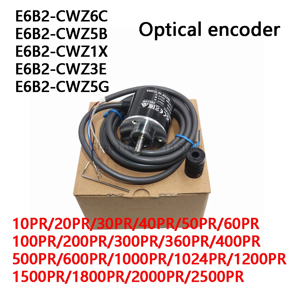 E6B2CWZ6C 1000P/R Optical Rotary encoder E6B2-CWZ6C  E6B2-CWZ5B  E6B2-CWZ1X  E6B2-CWZ3E  E6B2-CWZ5G 10P/R~2500P/R 5-24V NPN PNP