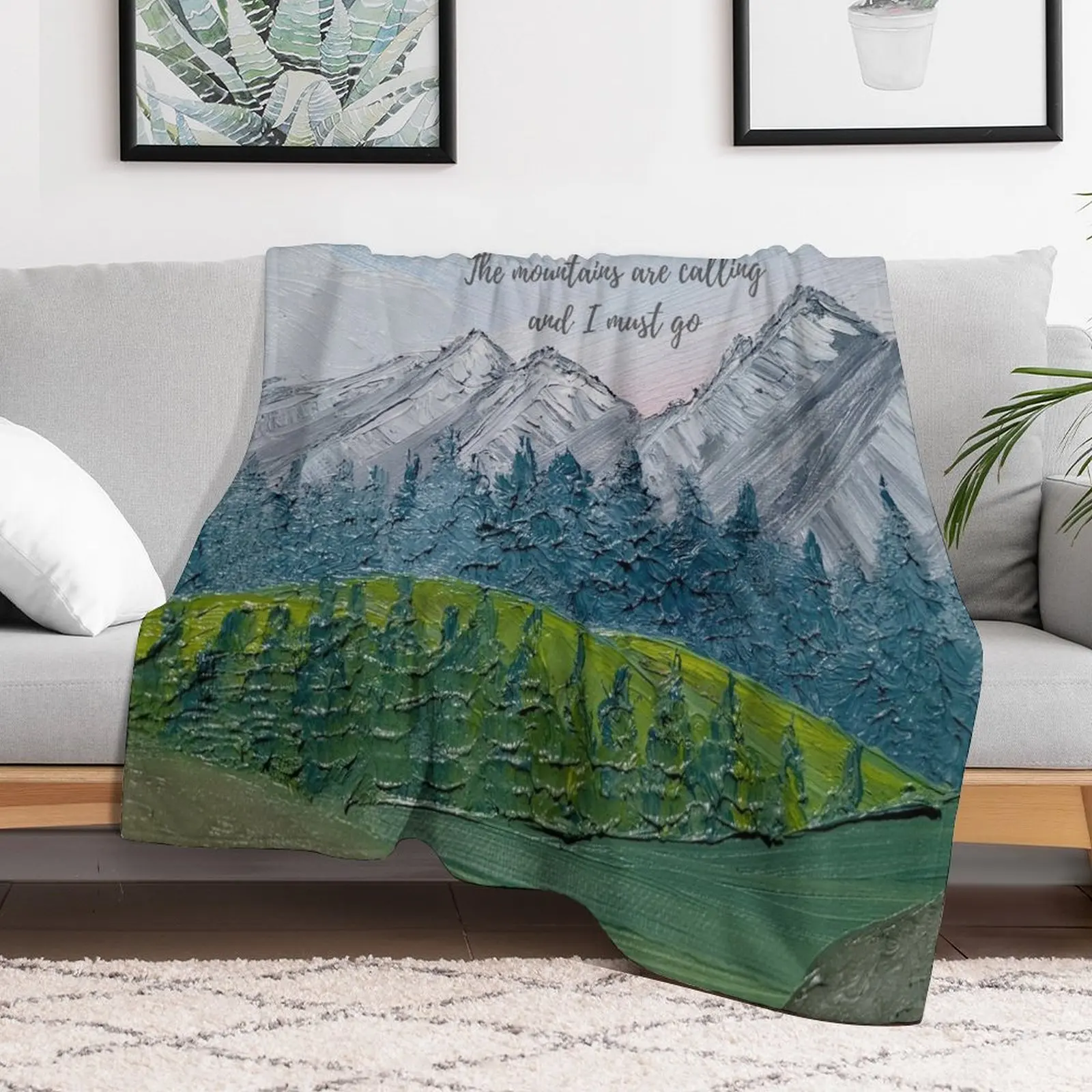 

The mountains are calling and I must go - John Muir w/ oil painting background Throw Blanket Beautifuls Retros Loose Blankets