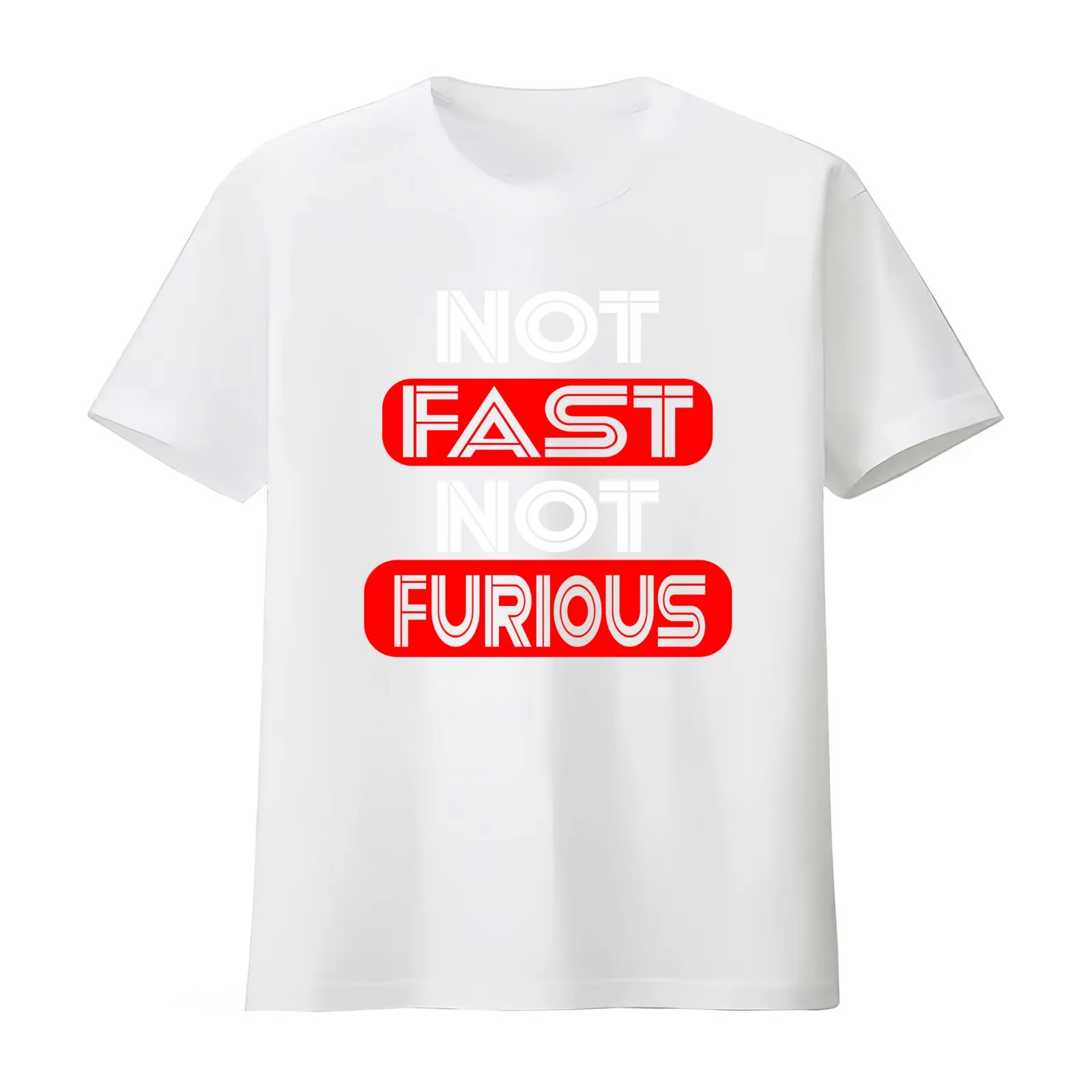 Not Fast Not Furious funny shirt T-Shirt Summer Casual Cotton Tee Oversized Streetwear Tops Vintage Graphic Print - view 3
