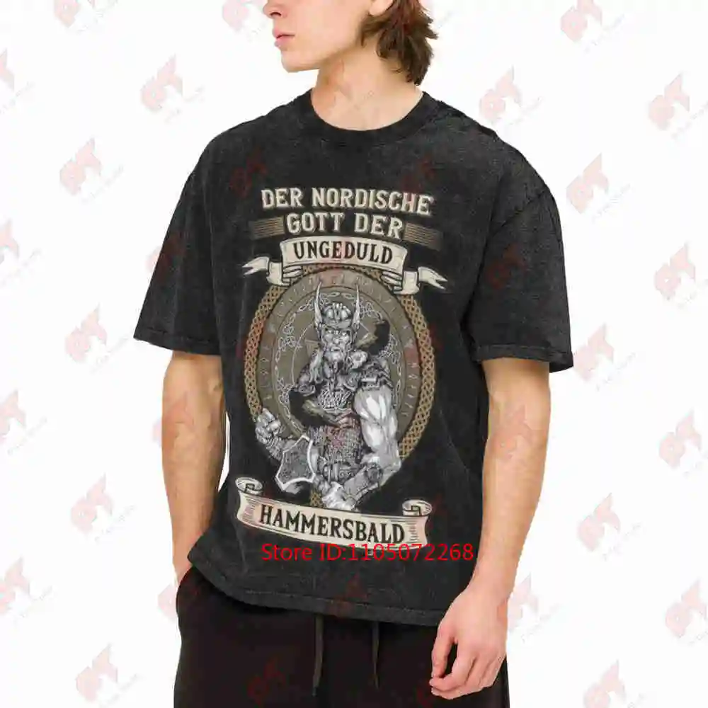 The Nordic God Of Impatience Hammersbald Viking Vintage Washed Tee Pure Cotton T-Shirt