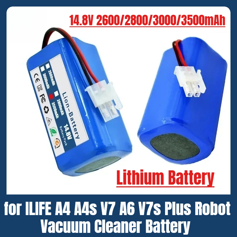 

NEW 14.8V 3500mAh Lithium Battery for ILIFE A4 A4s V7 A6 V7s Plus Robot Vacuum Cleaner ILife 4S1P Real Capacity