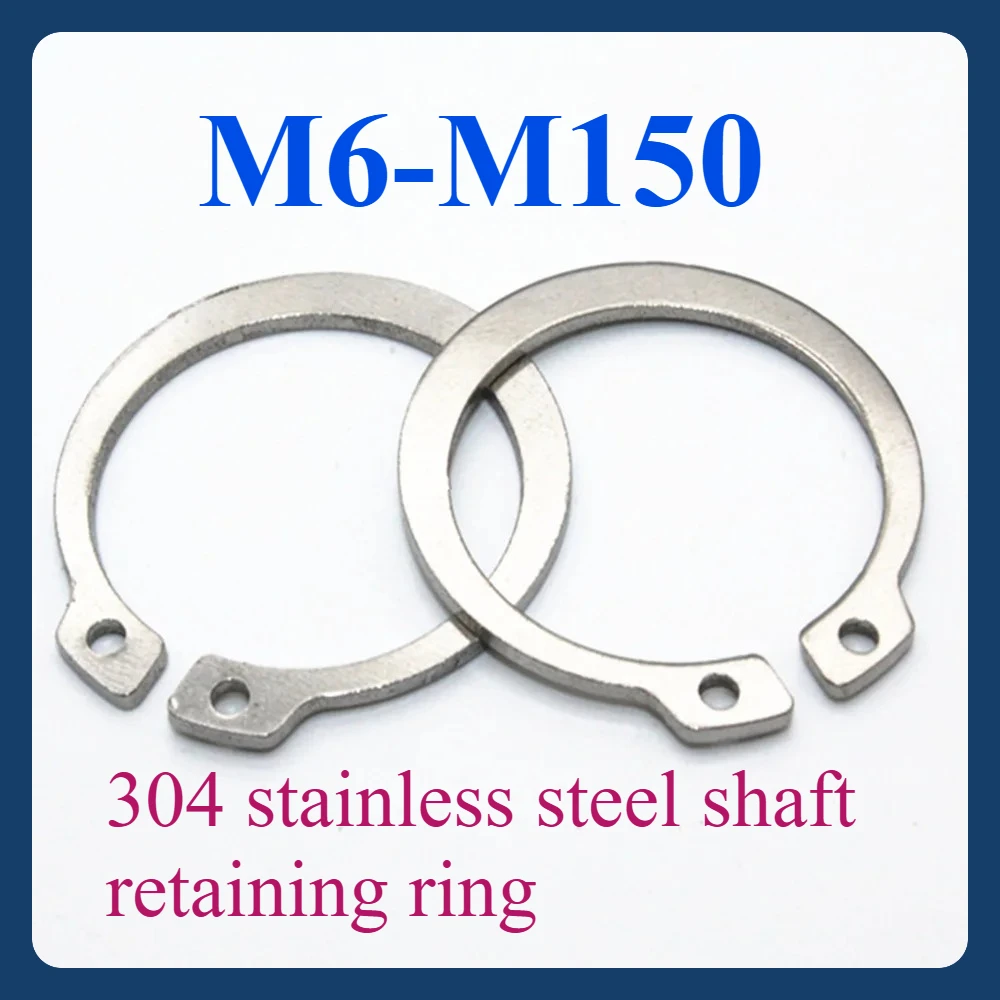 304 الفولاذ المقاوم للصدأ M6-M7 M8-M10-M20-M30-M50-M60-M70-M80-M90-M100 M150 محور نوع C-محور حلقة ثابتة مفتوحة مرنة الاحتفاظ الدائري #1