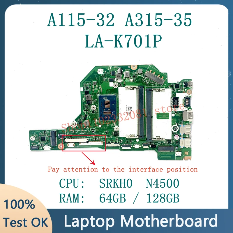 

For Acer A115-32 A315-35 LA-K701P Laptop Motherboard NBA6M11008/NBA6M11004/NBA6W11003 64GB/128GB With SRKH0 N4500 CPU 100%Tested