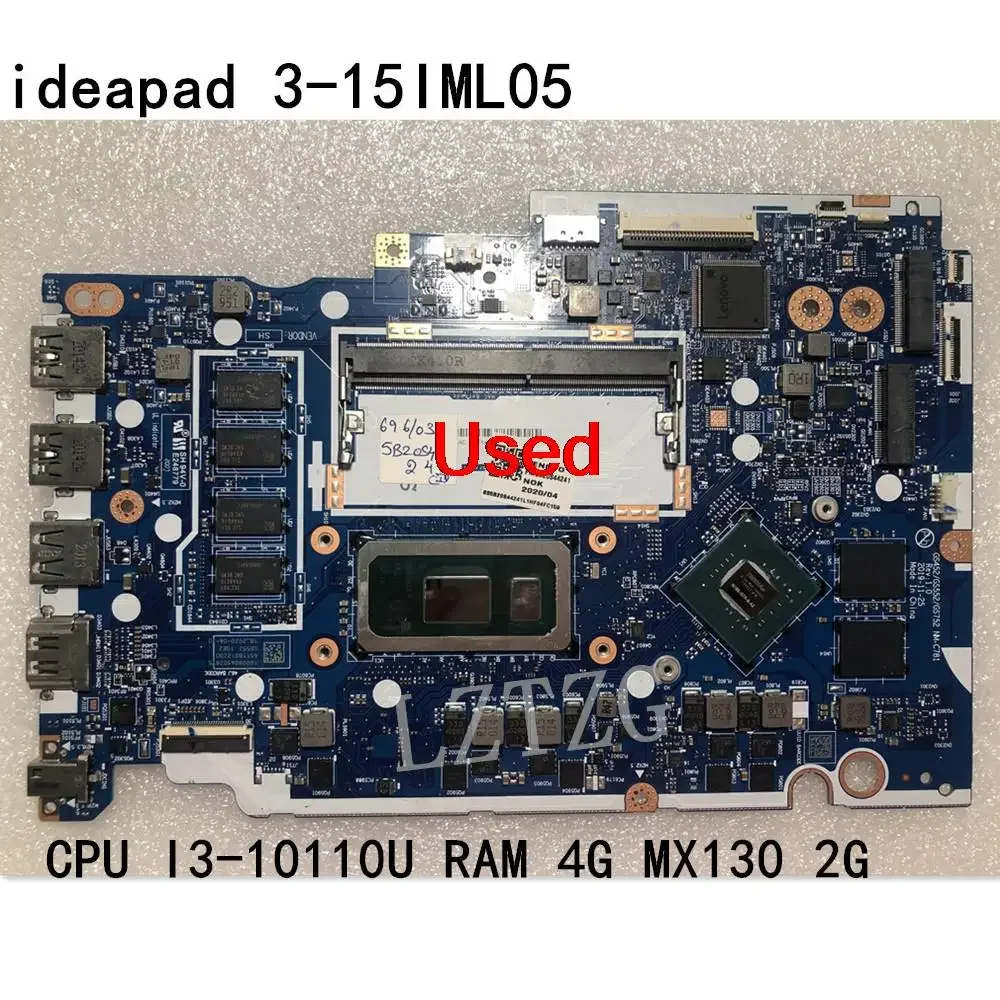 For Lenovo Ideapad 3-15IML05 Laptop Motherboard mainboard  With CPU I3-10110 RAM 4G GPU MX130 2G 5B20S44241