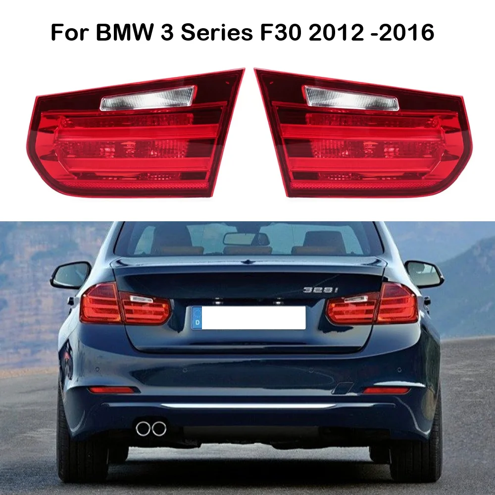 Inside Side For BMW 3 Series F30 316 318i 320i 2012 2013 2014 2015 2016 Car Tail Light Brake Tail Lamp With No Bulbs