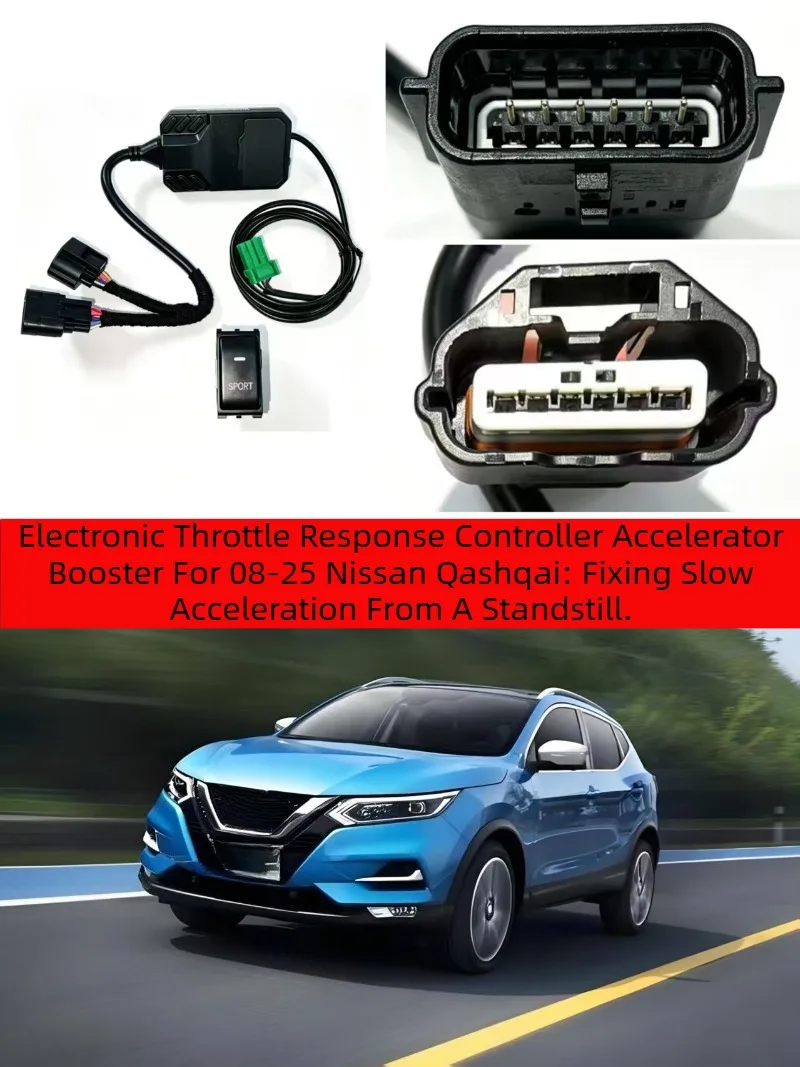 Electronic Throttle Response Controller Accelerator Booster For 08-25 Nissan Qashqai: Fixing Slow Acceleration From A Standstill