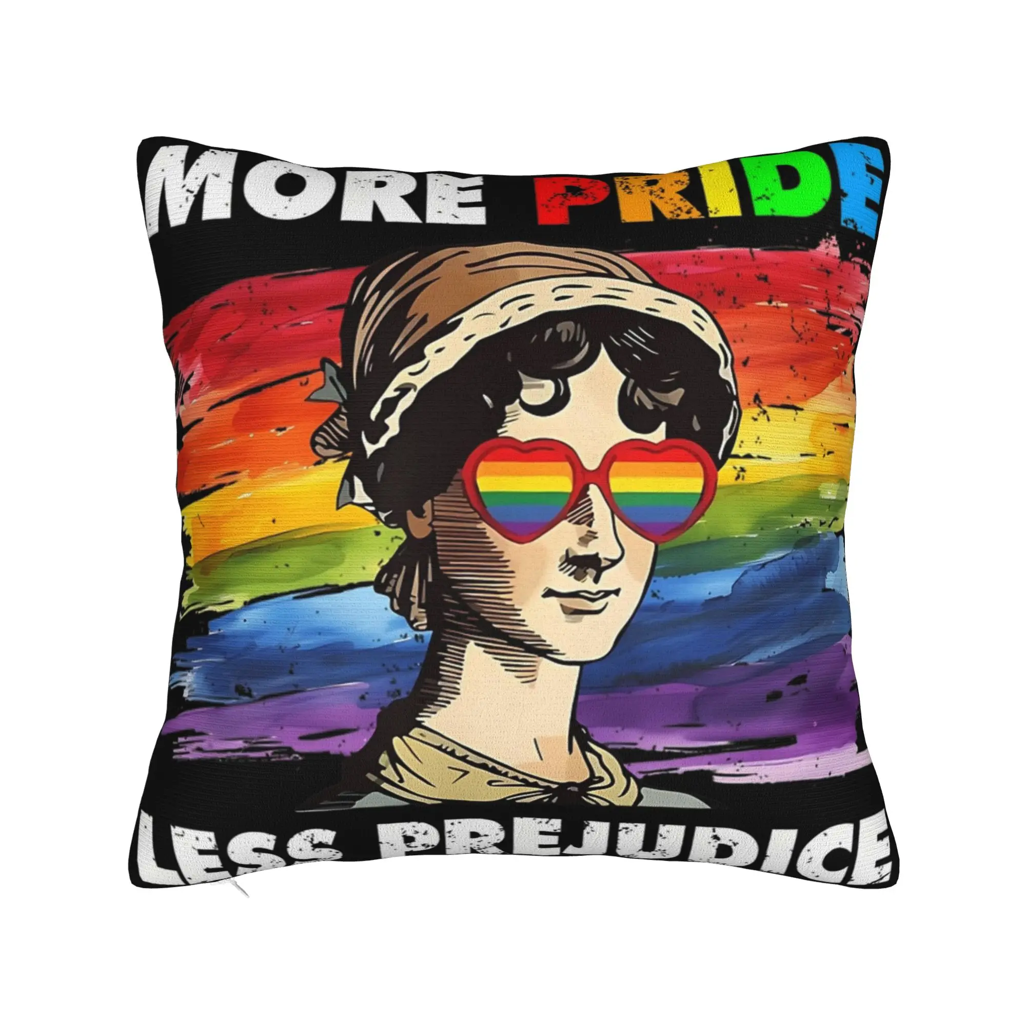 More Pride Less Prejudice  Pillowcases Product Printing Cushion Cover Decor  Throw Pillow Case Cover Chair Multiple Sizes