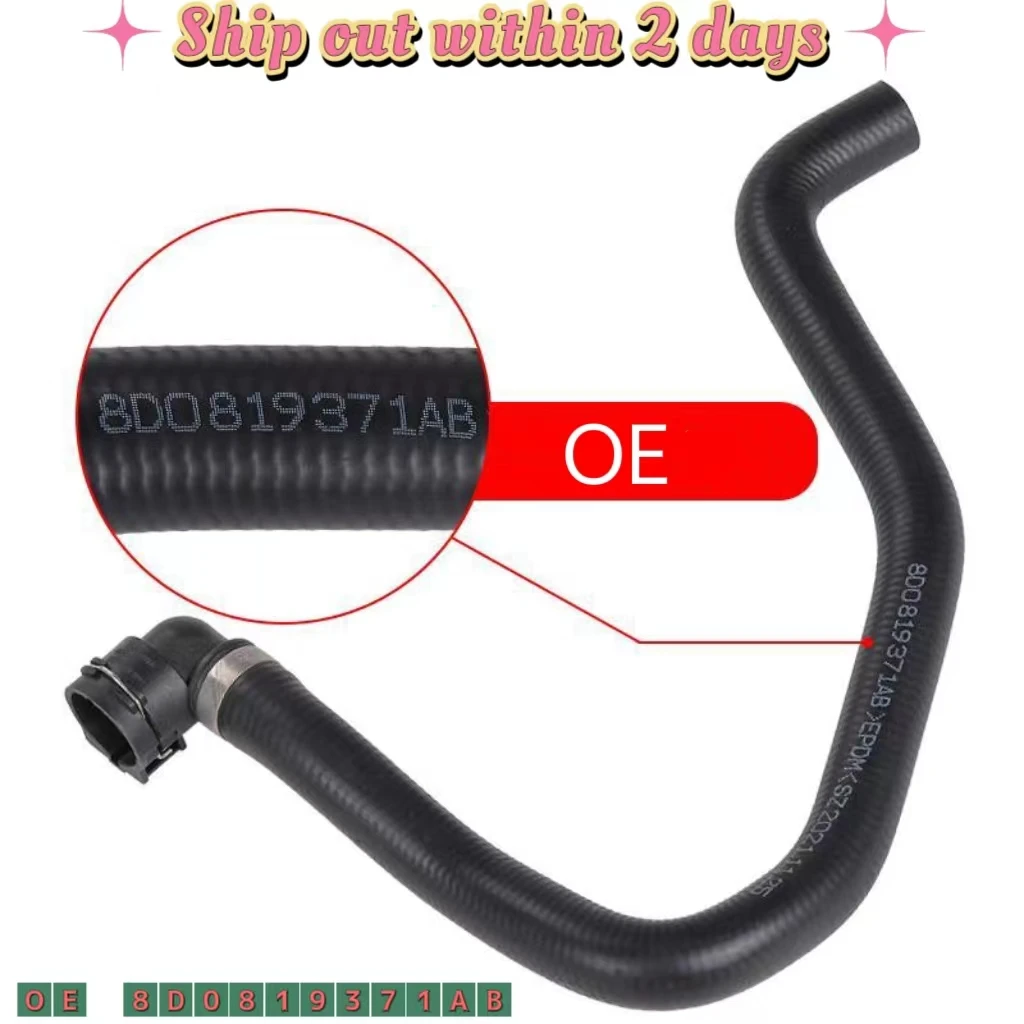 Engine Cooling Heater Hose For VW Passat Audi A4 Quattro 8D0819373N 8D0819371H 8D0819371AB