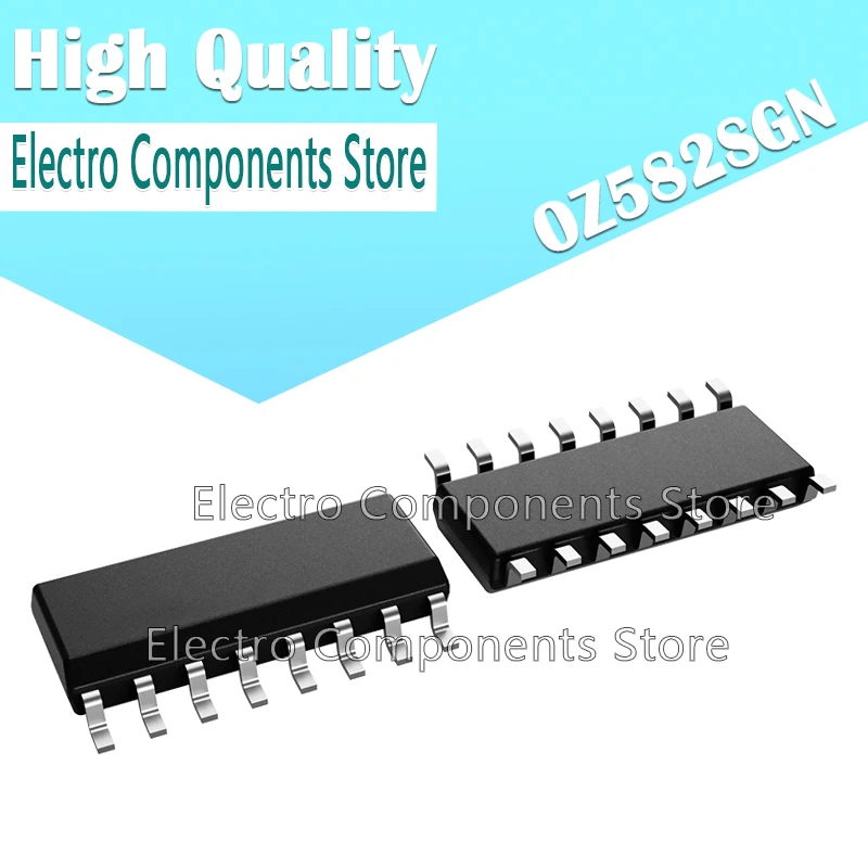 

10PCS OZ582SGN 0Z582SGN SOP16 LCD Display Screen LED Driver IC Chip (Marking OZ582SGN) SOP-16