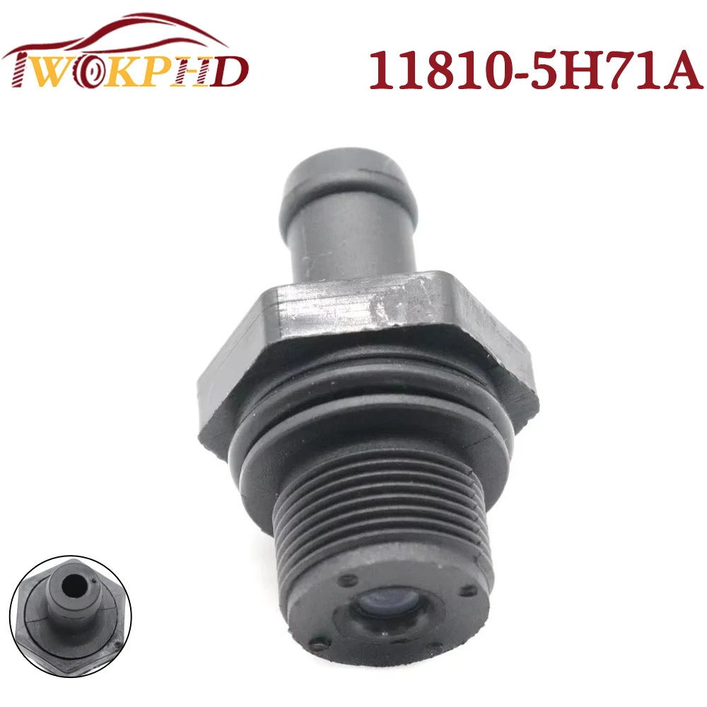 11810-5H71A NEW PCV Valve For Nissan Altima For Infiniti EX35 FX35 G35 I35 M35 M35H Q50 Q70 QX4 G25 QX56 118108J102 11810-8J102