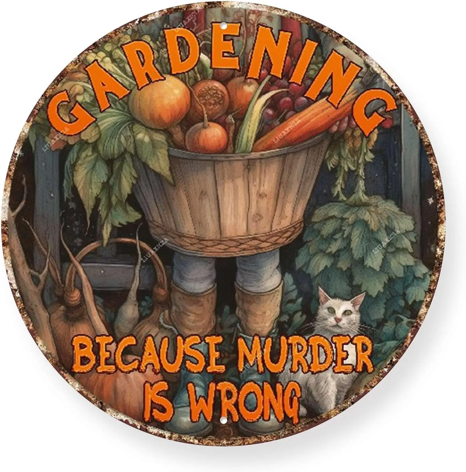 Round Wall Art A Girl Who Really Loved Gardening Because Murder is Wrong chic Metel Tin Signs for Home Garden Kitchen Bar Cafe R