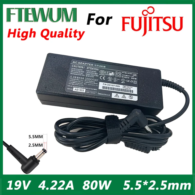 

Brand New High Quality Notebook Power Supply 19V 4.22A 80W 5.5*2.5mm For Fujitsu LifeBook Adapter ADP-80N AH531 AH550 B6220