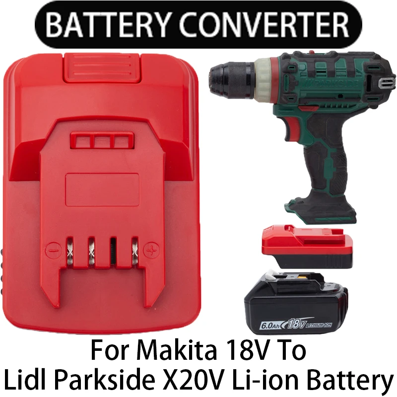 

Adapter for Lidl Parkside X20V Li-ion tools to convert to Makita 18V Li-ion battery adapter tool accessories BL1850B,PAP 20 A3