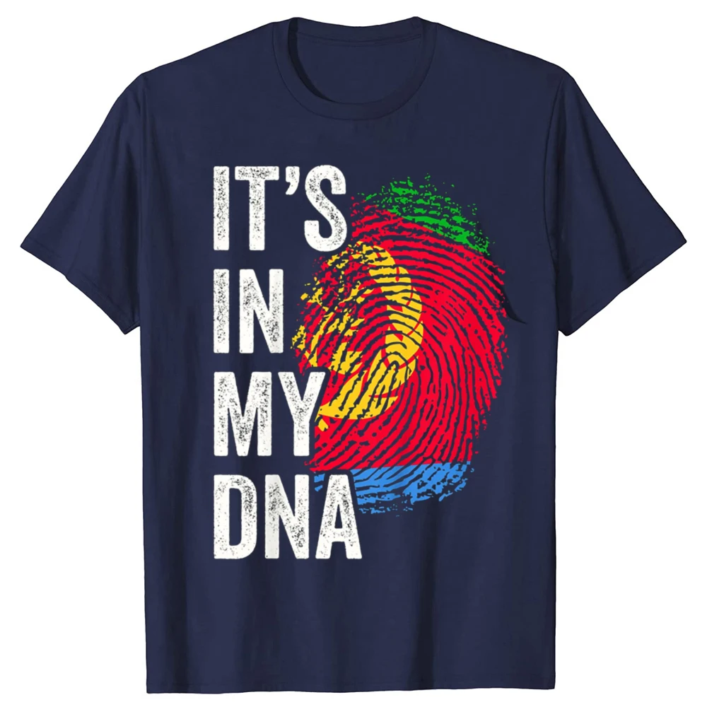 ITS IN MY DNA Eritrea Flag Eritrean Pride T Shirts Graphic Cotton Streetwear Short Sleeve Birthday Gifts T-shirt Mens Clothing