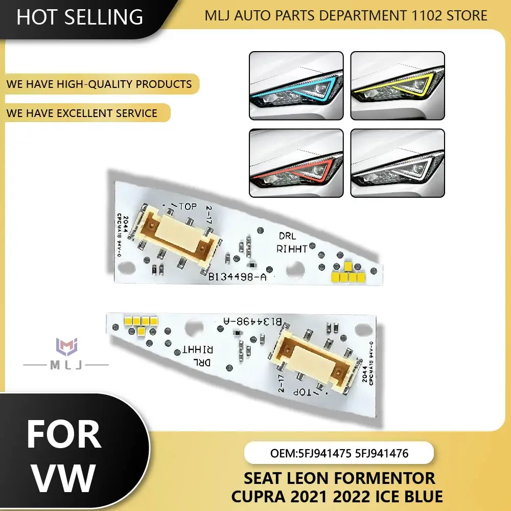 Ice Blue Red Yellow White For SEAT Leon Formentor Cupra 2021 2022 Headlight DRL Chip DRL Board Angel Eye 5FJ941475 5FJ941476