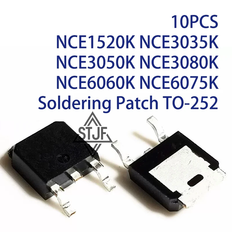 10PCS NCE1520K NCE3035K NCE3050K NCE3080K NCE6060K NCE6075K Soldering Patch TO-252