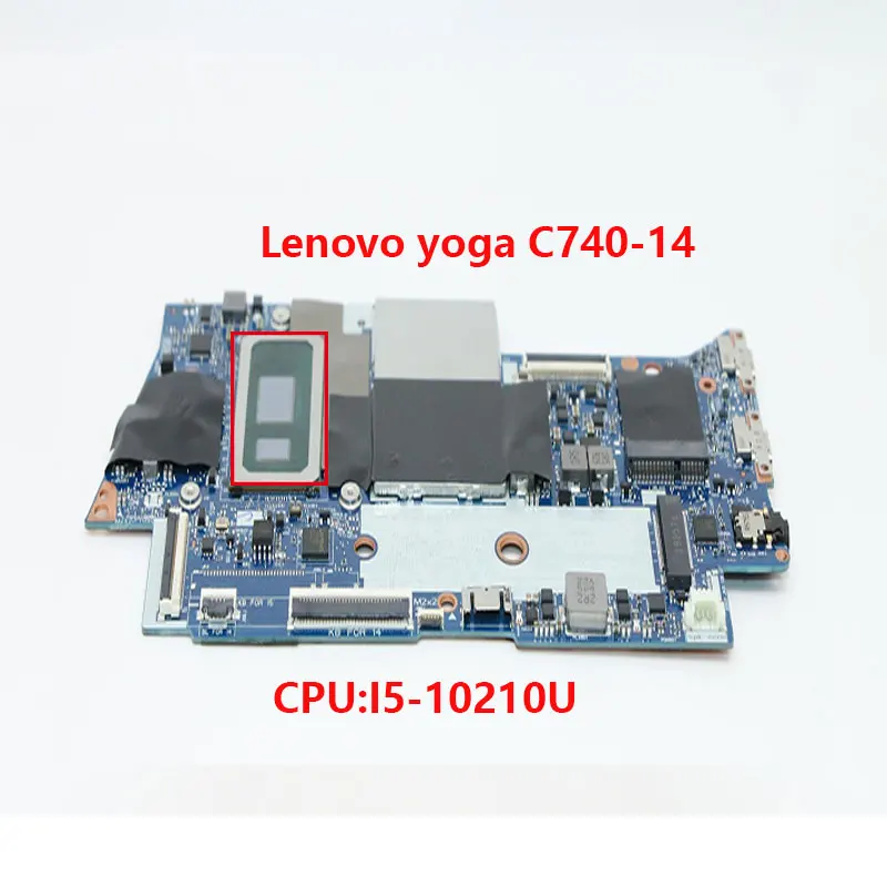 Imagem -04 - Placa-mãe Portátil para Lenovo Yoga C740 C74014iml 14 em I5-10210u gb de Ram Fyg41 Nm-c431 5b20s42832 5b20s42834