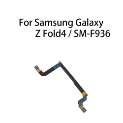 org Signal Antenna Main Board Motherboard Connector Flex Cable For Samsung Galaxy Z Fold4 / SM-F936