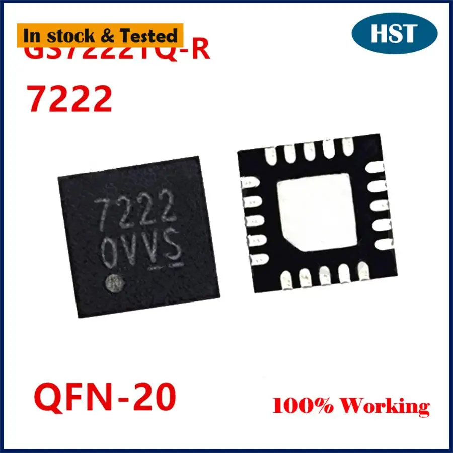 5PCS/LOT Original New GS7222TQ-R GS7222 7222 QFN-20 IC Chip